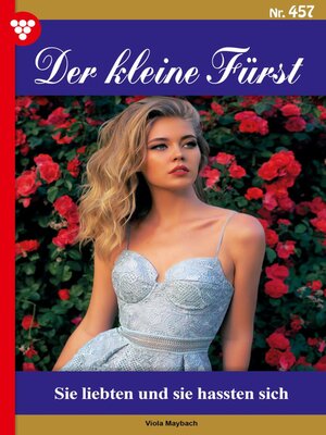 cover image of Sie liebten und sie hassten sich